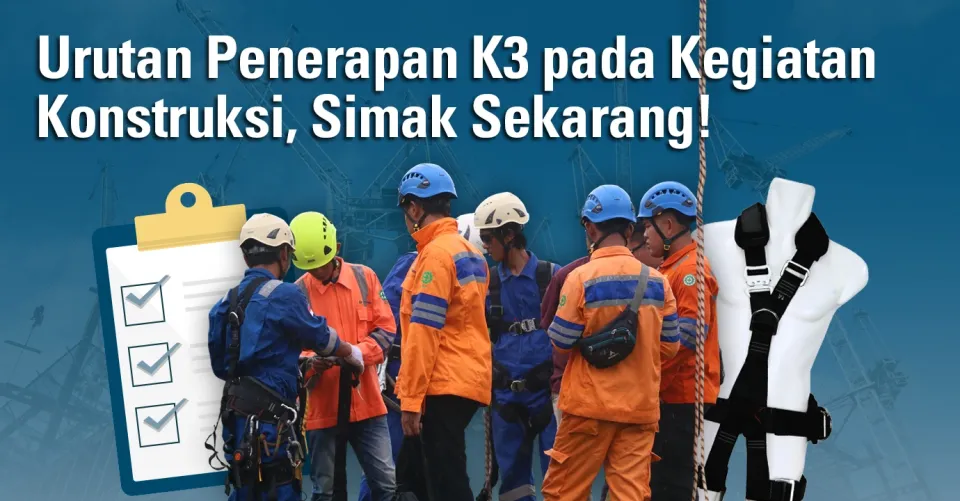 urutan penerapan k3 pada kegiatan konstruksi