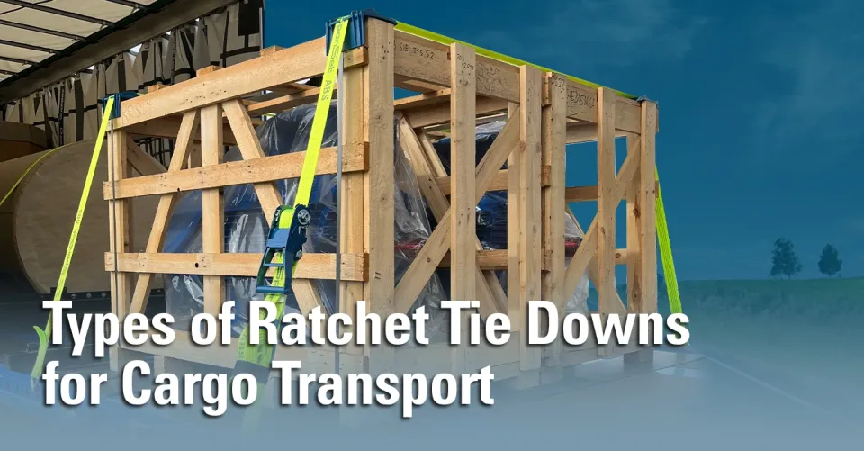 types of ratchet tie down